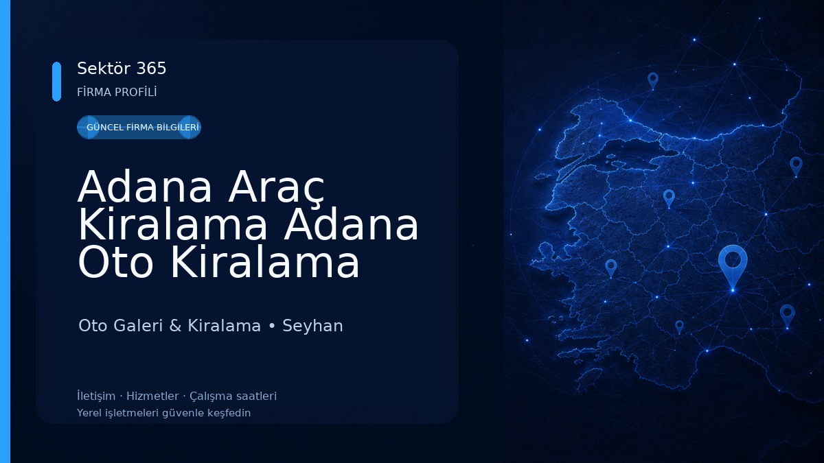 Adana Araç Kiralama Adana Oto Kiralama Eroğlu Otomotiv
