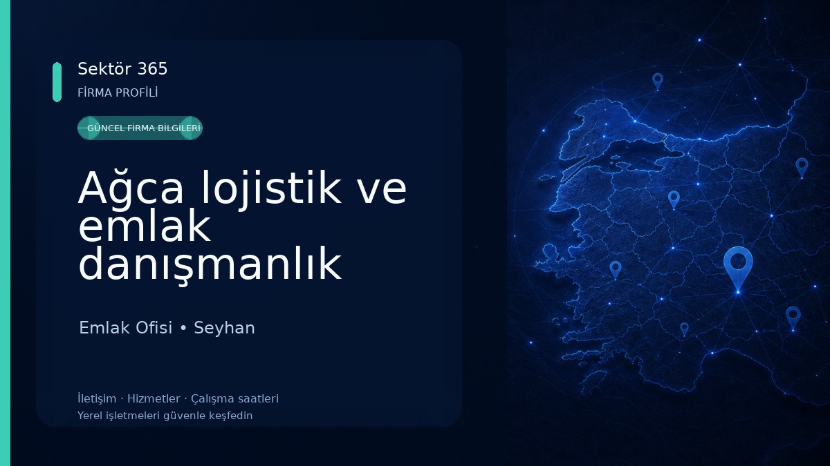 Ağca lojistik ve emlak danışmanlık