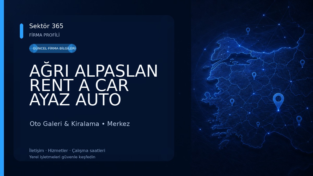 AĞRI ALPASLAN RENT A CAR AYAZ AUTO