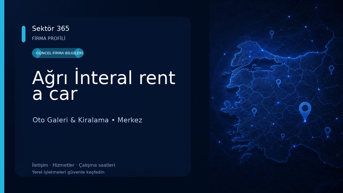 Ağrı İnteral rent a car Oto Galeri & Kiralama