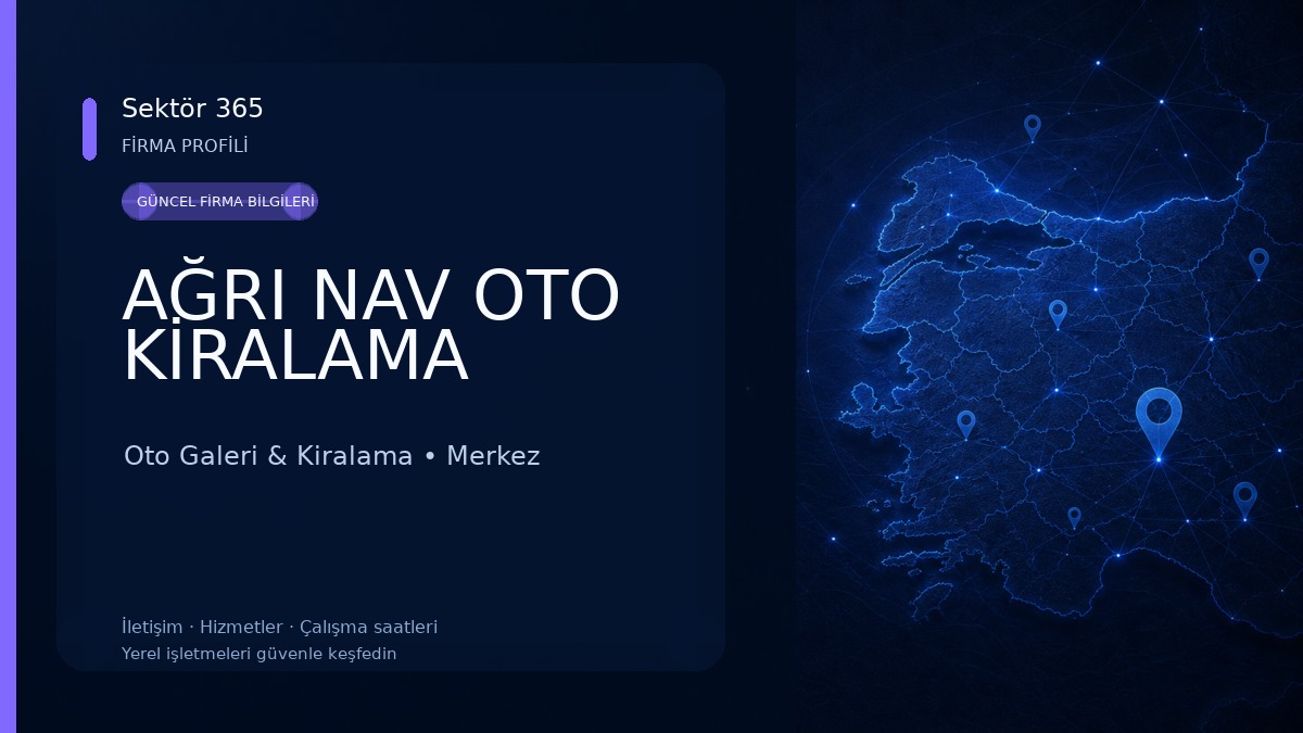 AĞRI NAV OTO KİRALAMA