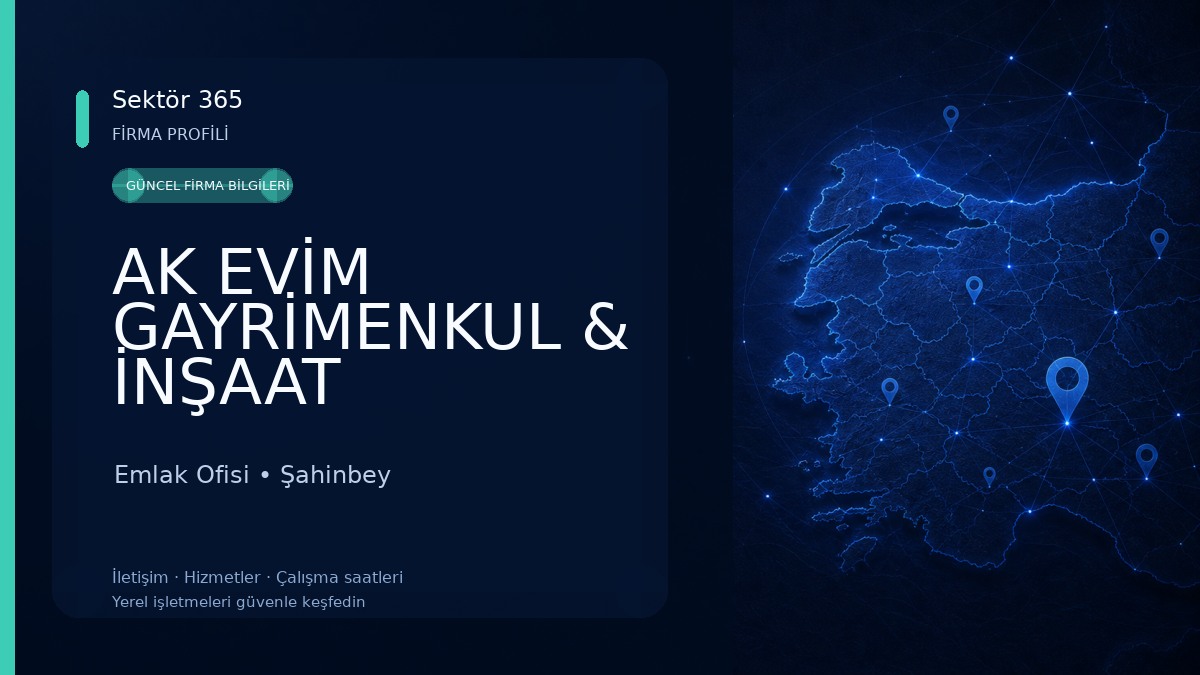 AK EVİM GAYRİMENKUL & İNŞAAT KURUMSAL EMLAK DANIŞMANLIĞI