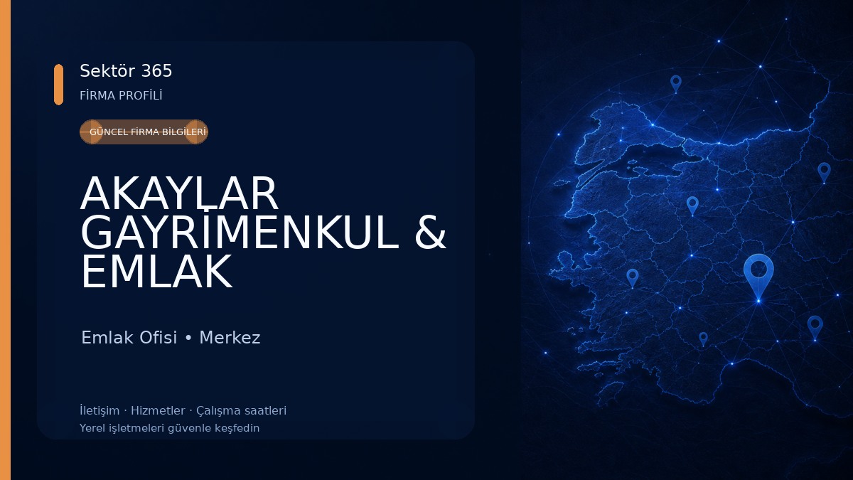 AKAYLAR GAYRİMENKUL & EMLAK 