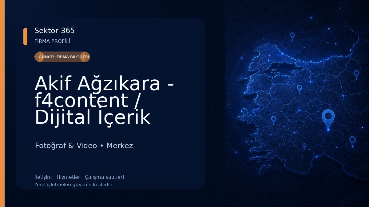 Akif Ağzıkara - f4content / Dijital İçerik Ajansı 