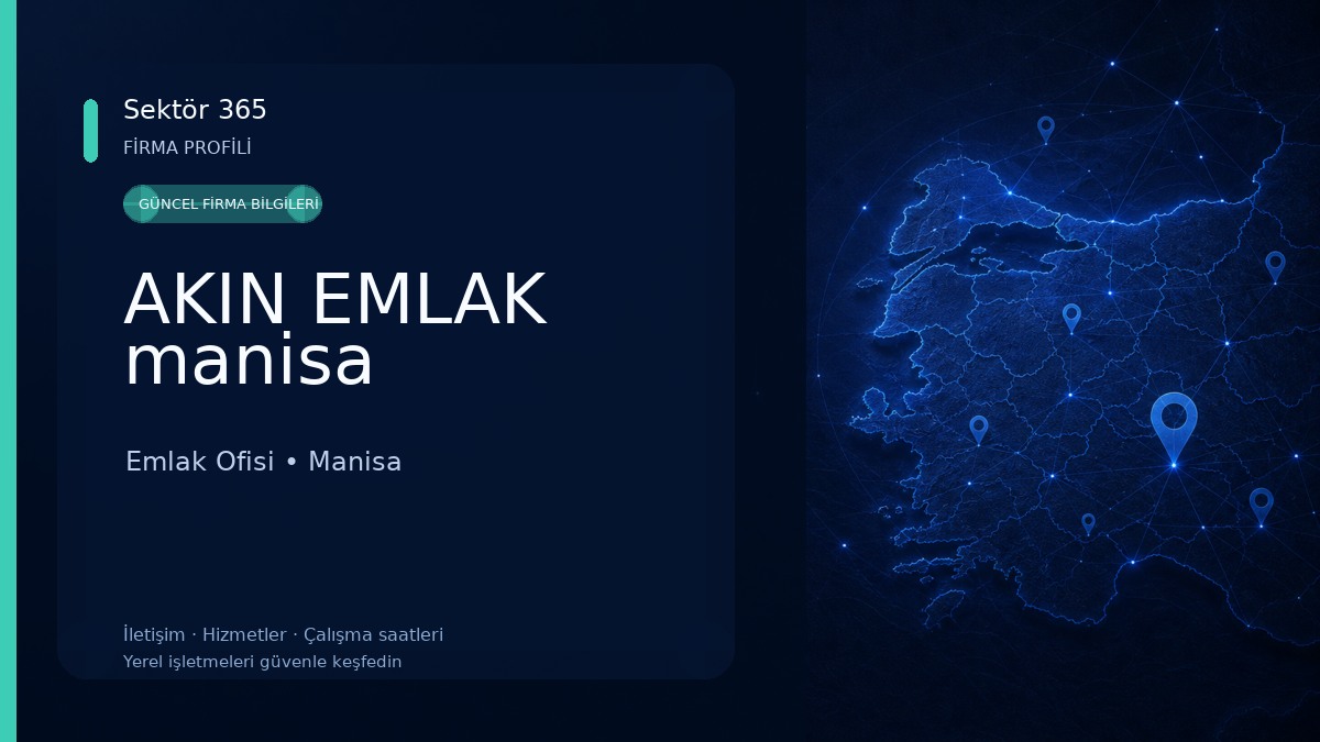 AKIN EMLAK manisa Emlak Ofisi