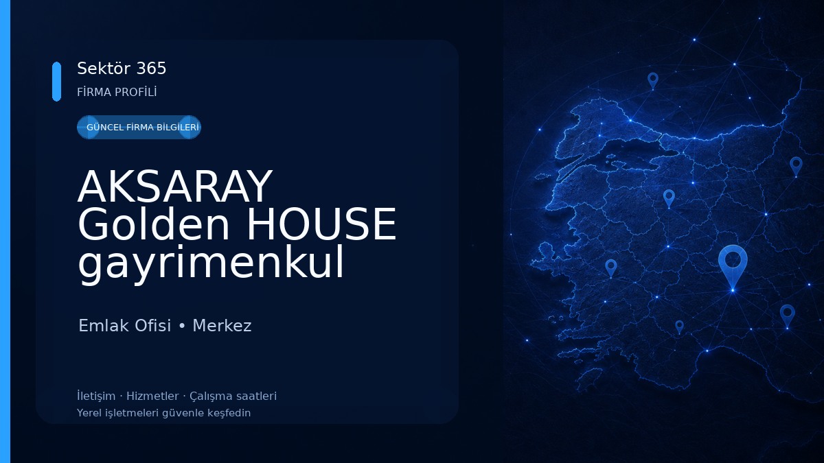 AKSARAY Golden HOUSE gayrimenkul Emlak Ofisi