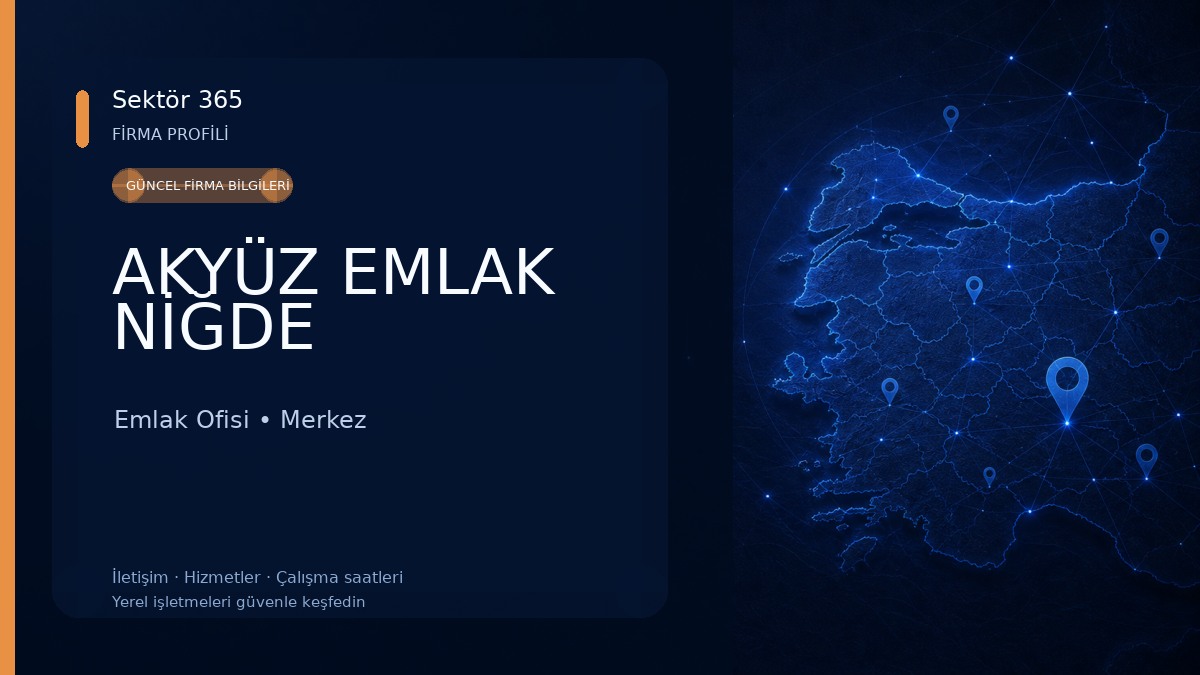 AKYÜZ EMLAK NİĞDE Emlak Ofisi