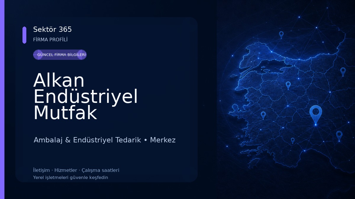 Alkan Endüstriyel Mutfak Ekipmanları 