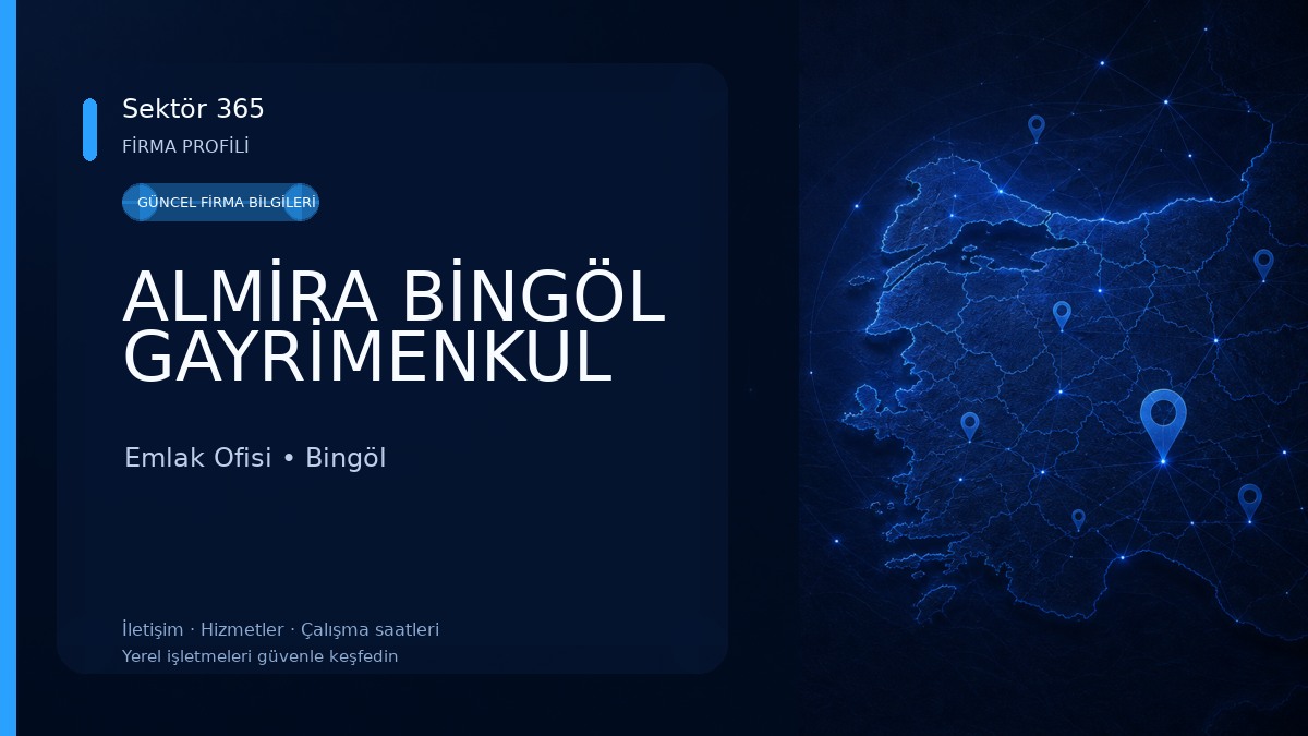 ALMİRA BİNGÖL GAYRİMENKUL Emlak Ofisi
