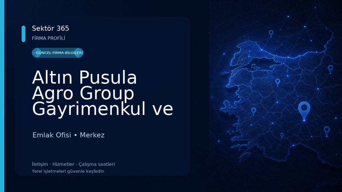 Altın Pusula Agro Group Gayrimenkul ve Yatırım Danışmanlığı