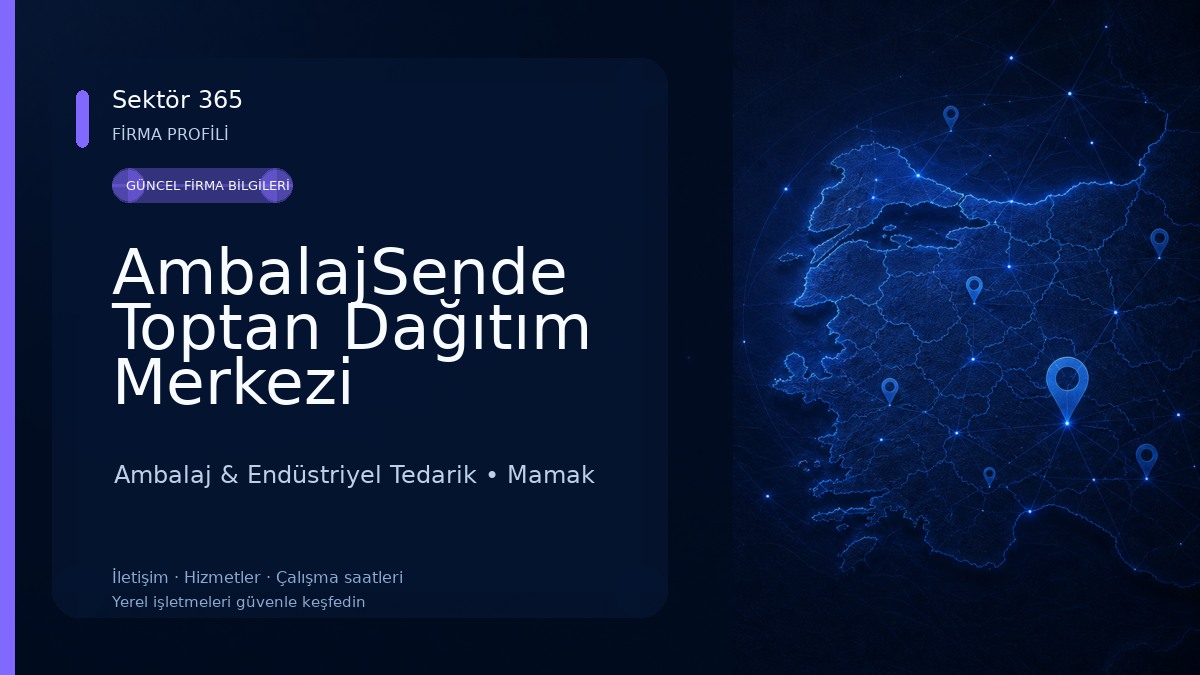 AmbalajSende Toptan Dağıtım Merkezi 