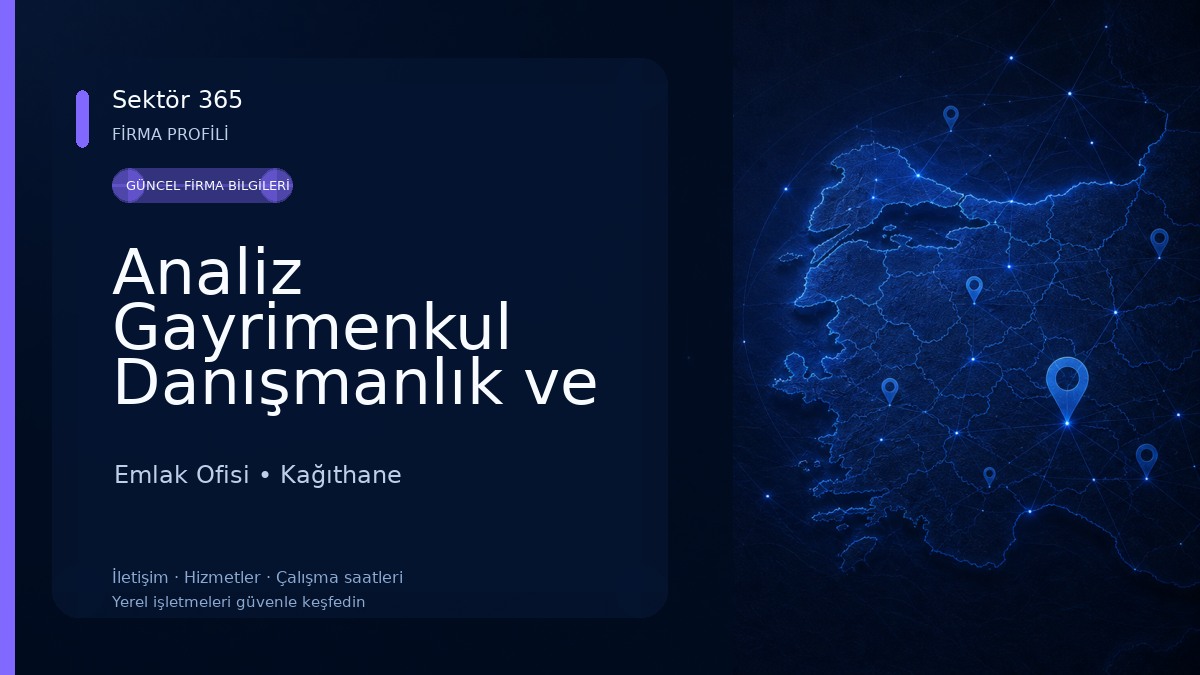 Analiz Gayrimenkul Danışmanlık ve Bina Site Yönetimi 