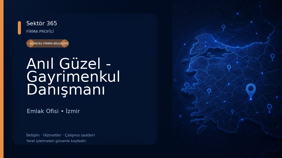 Anıl Güzel - Gayrimenkul Danışmanı