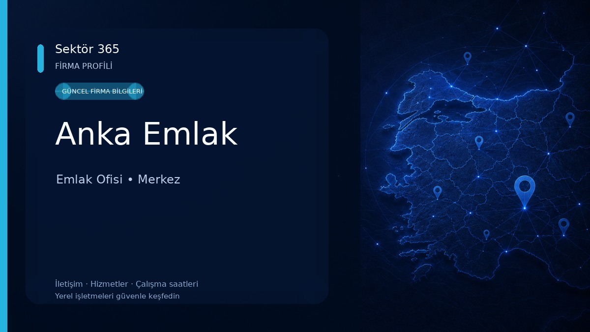 Anka Emlak Emlak Ofisi