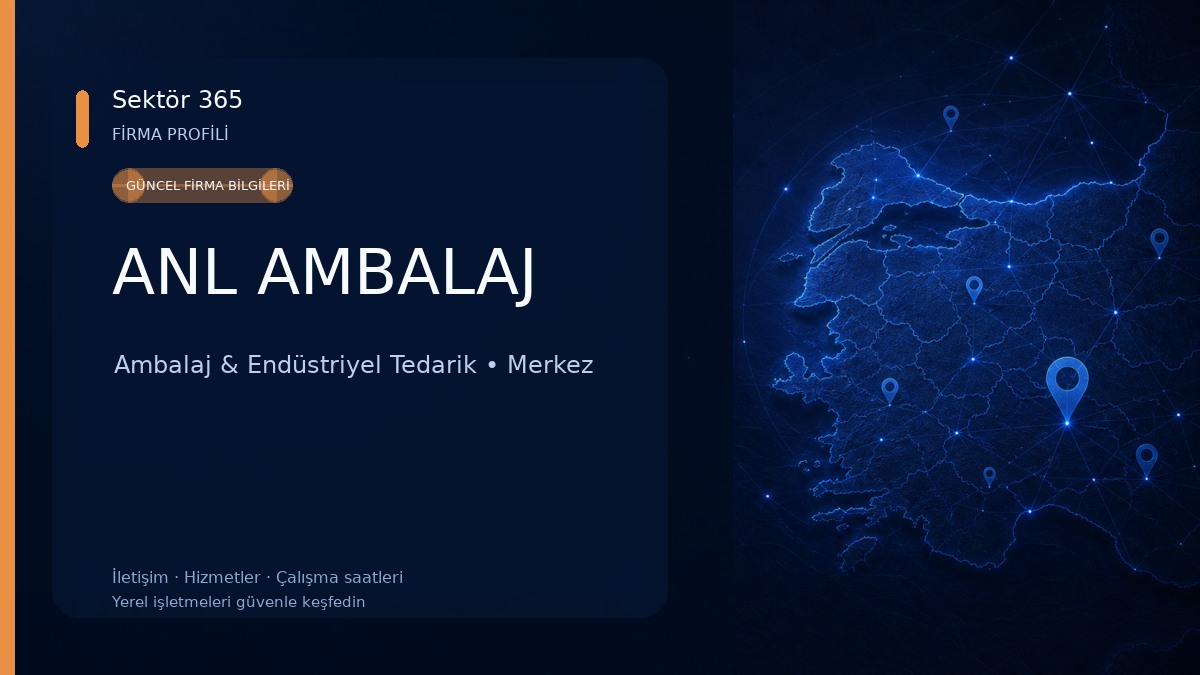 ANL AMBALAJ Ambalaj & Endüstriyel Tedarik