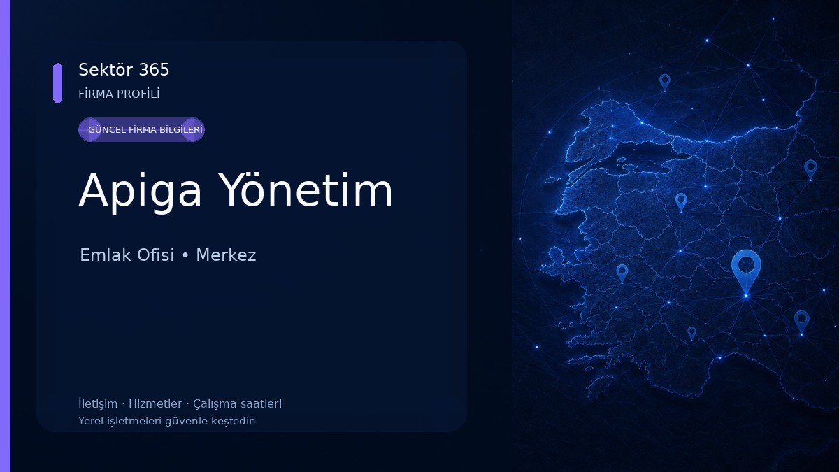 Apiga Yönetim Emlak Ofisi