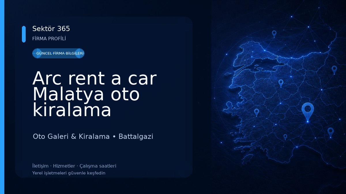 Arc rent a car Malatya oto kiralama Oto Galeri & Kiralama