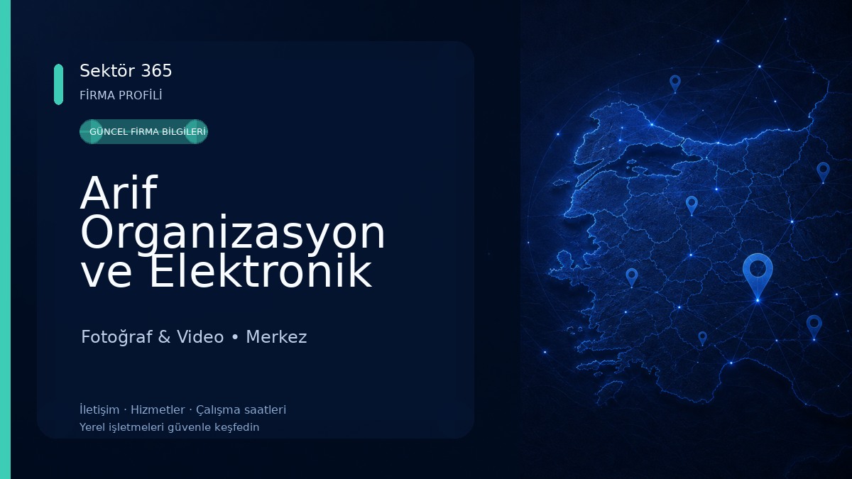 Arif Organizasyon ve Elektronik Fotoğraf & Video