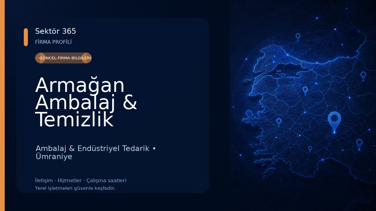 Armağan Ambalaj & Temizlik Malzemeleri Toptan ve Perakende Ambalaj & Endüstriyel Tedarik