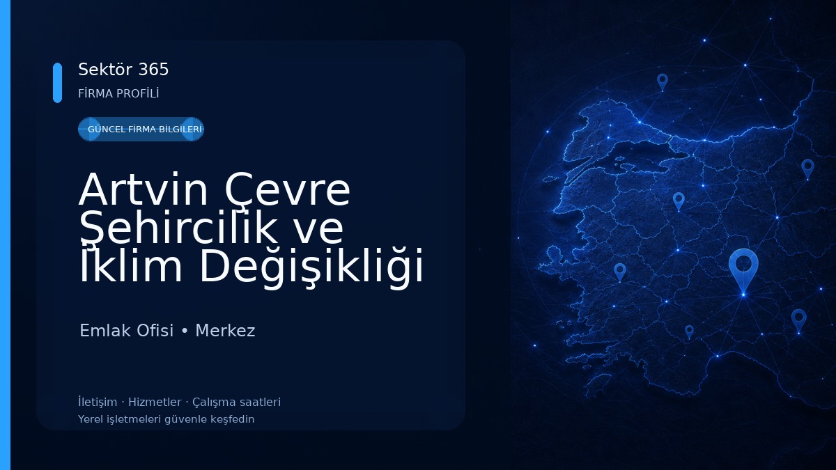 Artvin Çevre Şehircilik ve İklim Değişikliği İl Müdürlüğü Emlak Ofisi