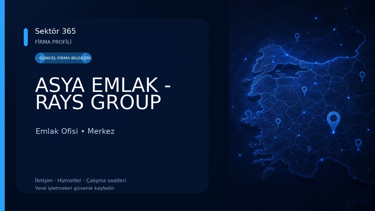 ASYA EMLAK - RAYS GROUP