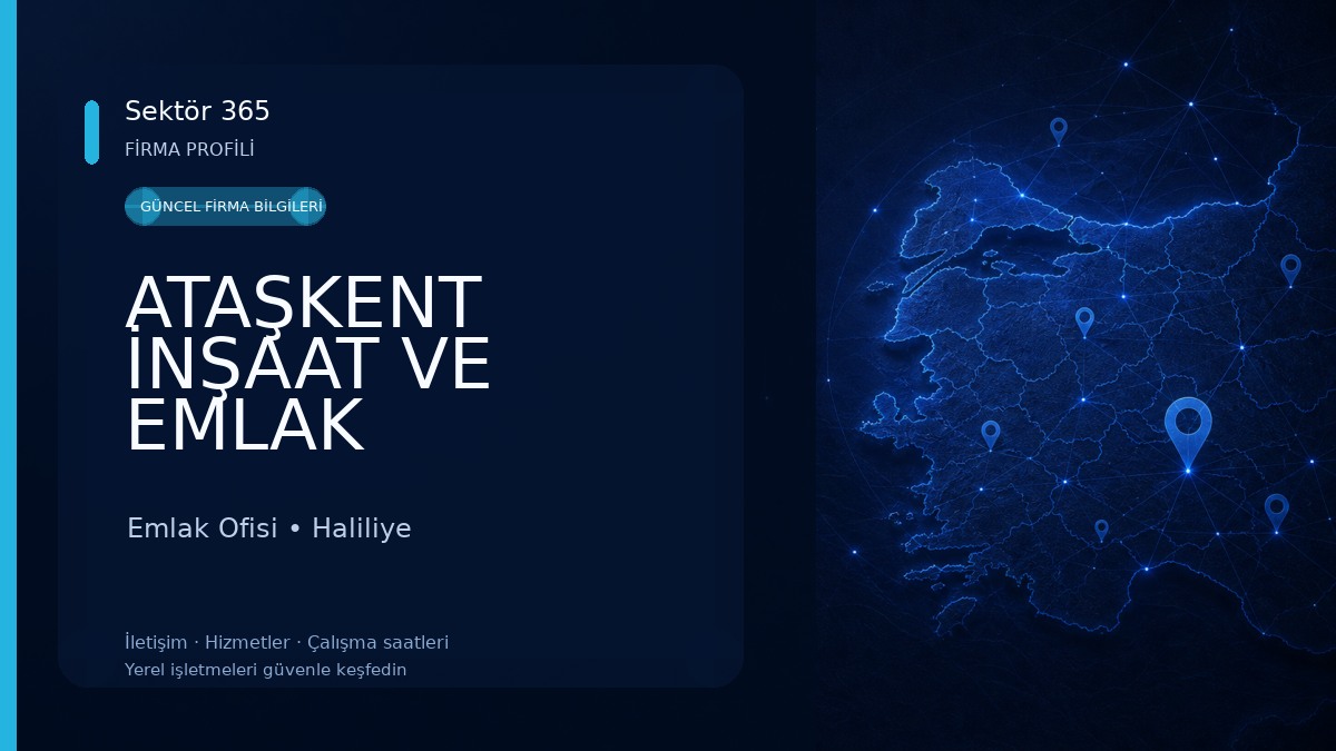 ATAŞKENT İNŞAAT VE EMLAK Emlak Ofisi