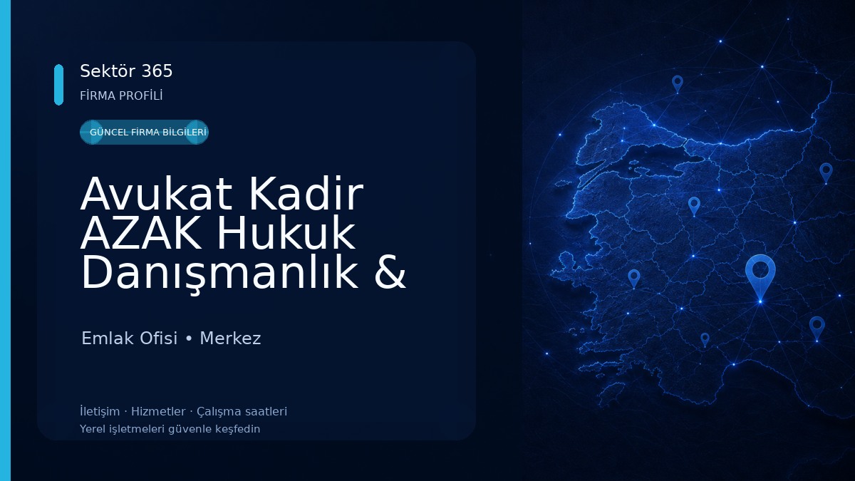 Avukat Kadir AZAK Hukuk Danışmanlık & Arabuluculuk
