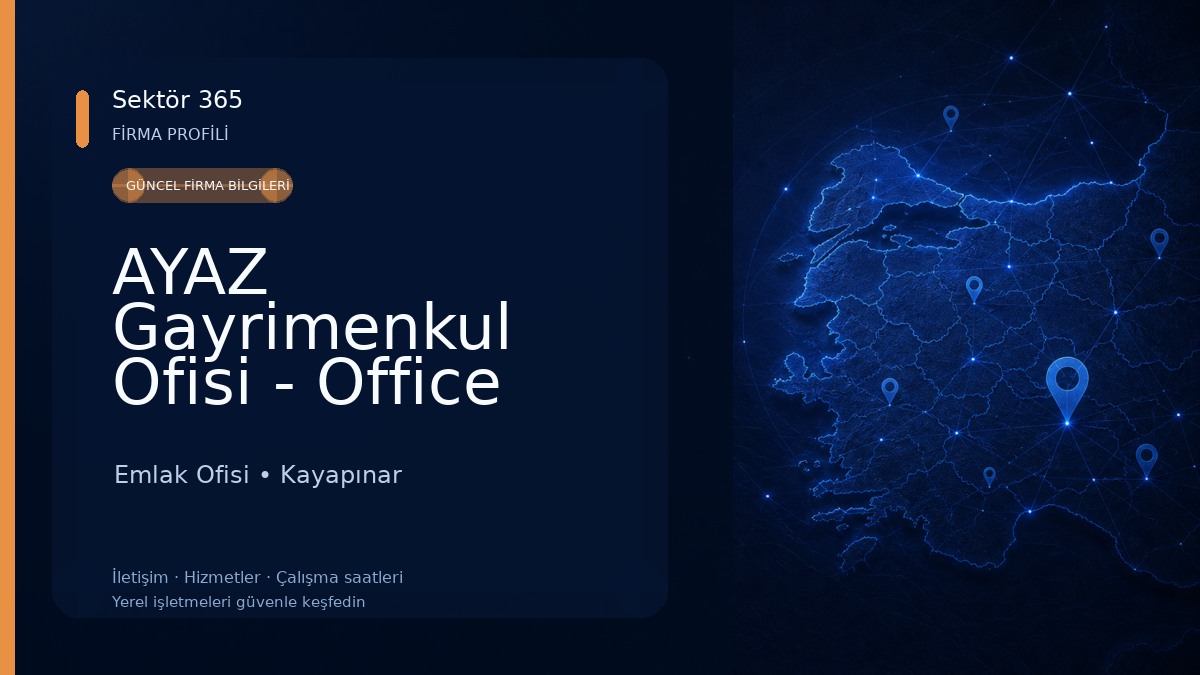 AYAZ Gayrimenkul Ofisi - Office Emlak Ofisi