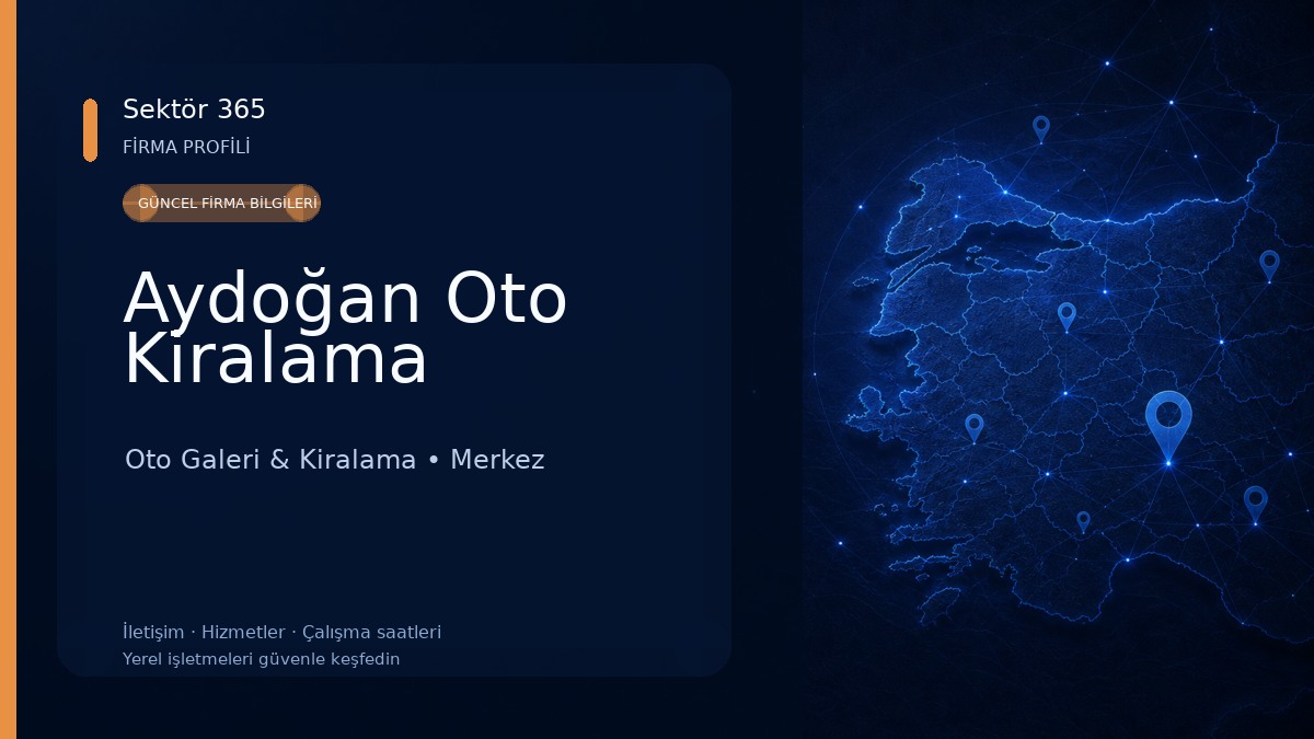 Aydoğan Oto Kiralama Oto Galeri & Kiralama