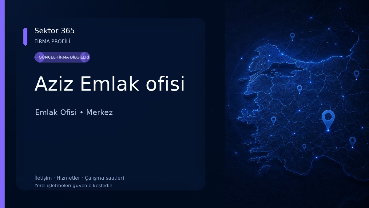 Aziz Emlak ofisi Emlak Ofisi