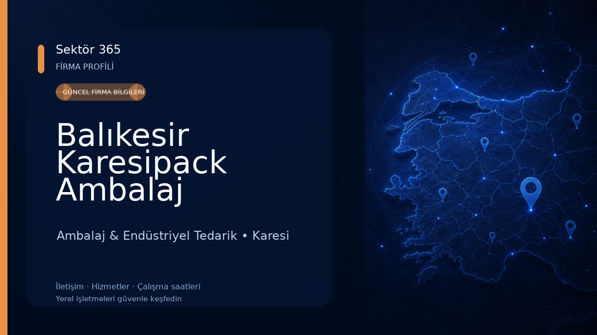 Balıkesir Karesipack Ambalaj 