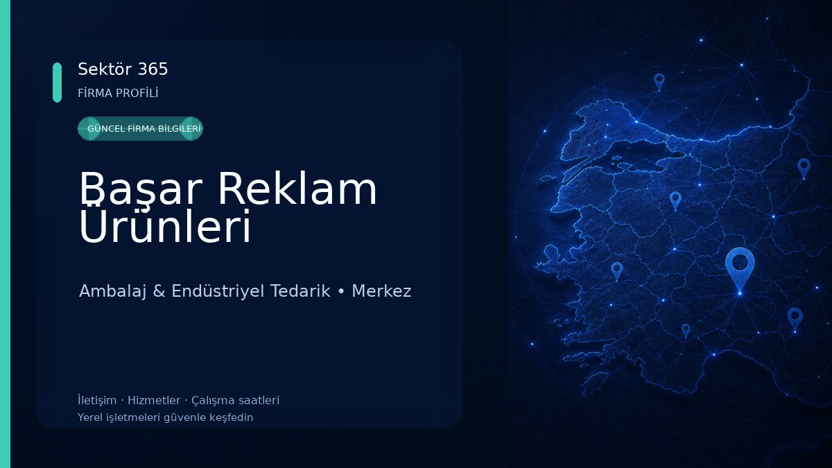 Başar Reklam Ürünleri Ambalaj & Endüstriyel Tedarik