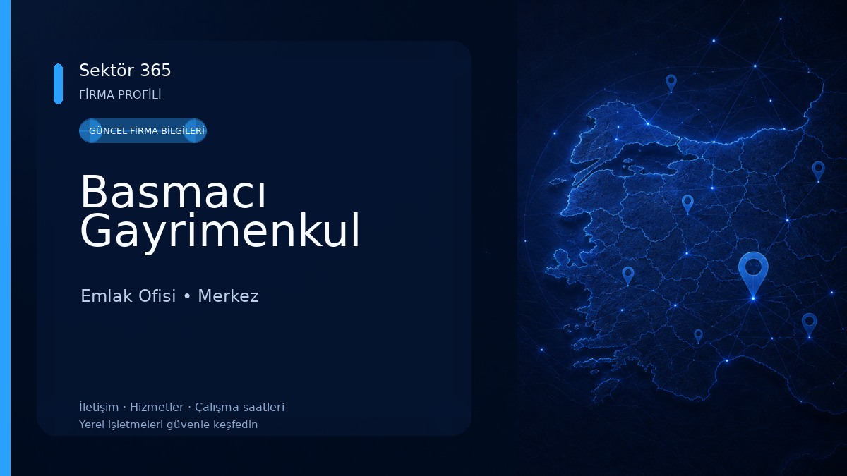 Basmacı Gayrimenkul