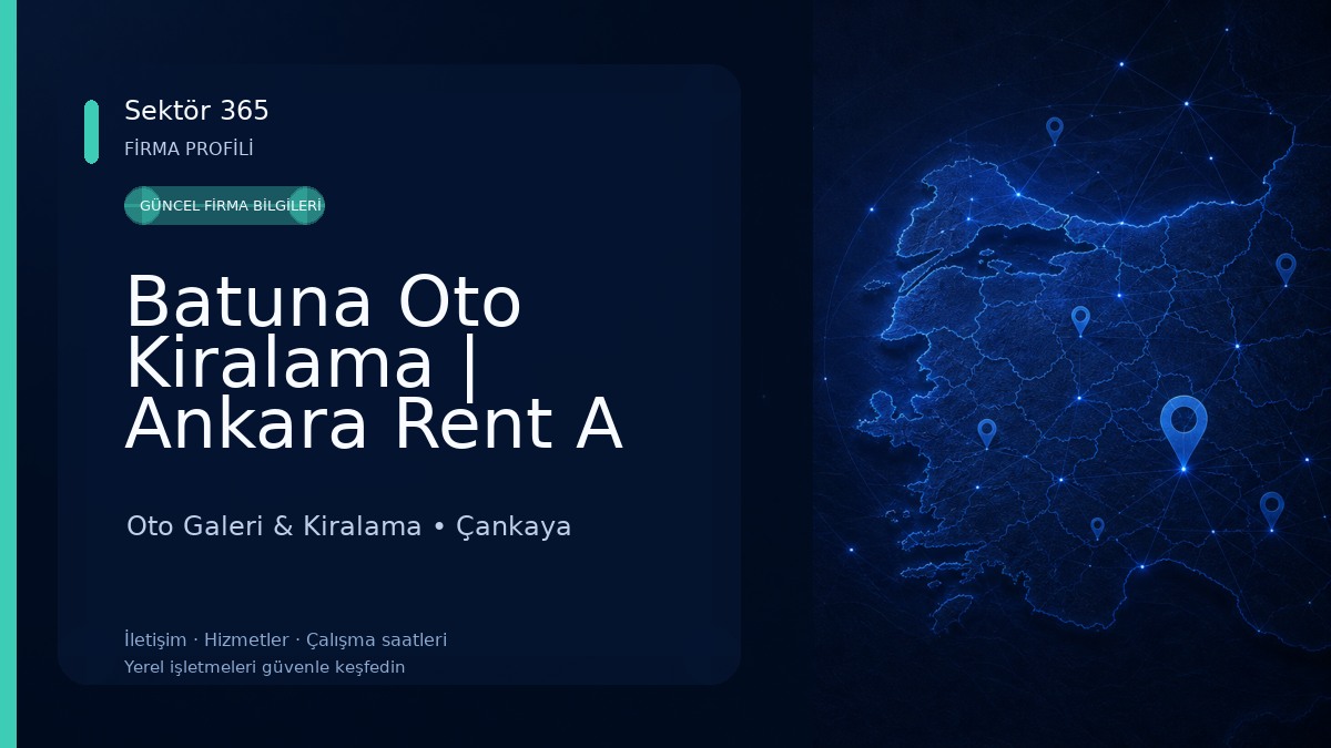 Batuna Oto Kiralama | Ankara Rent A Car