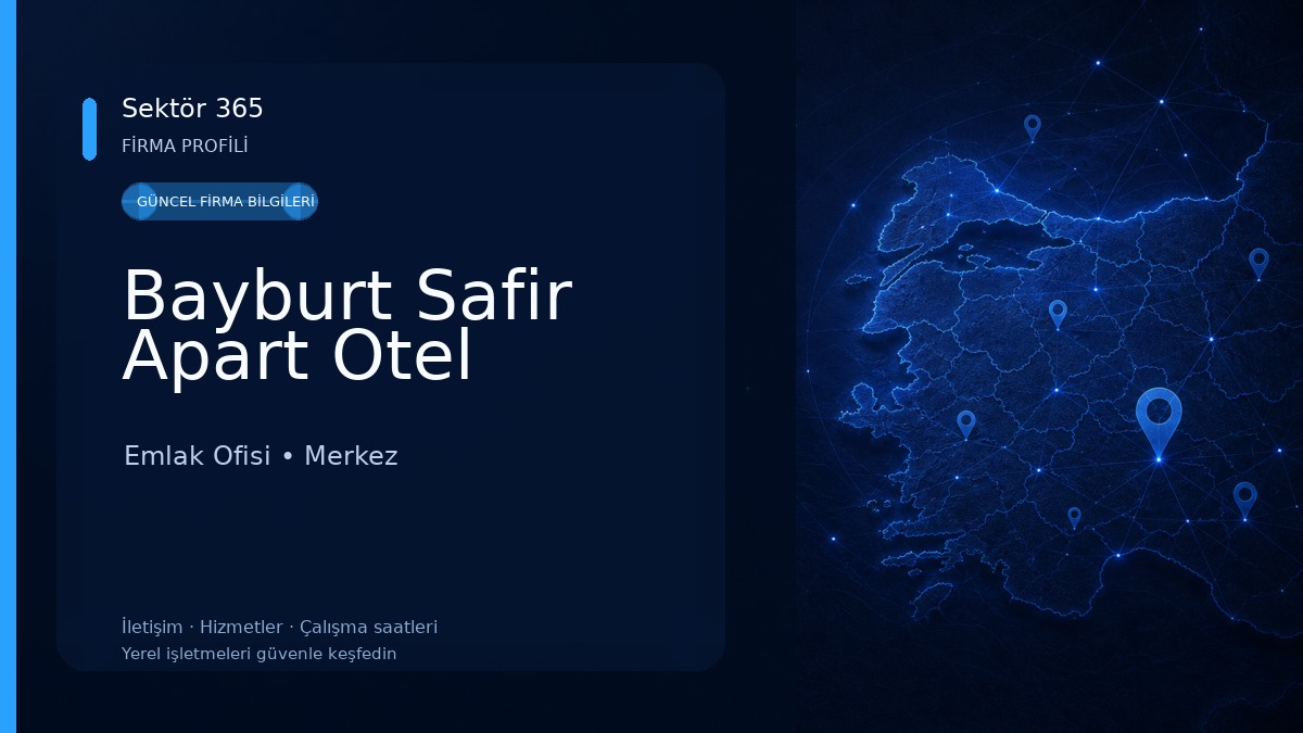 Bayburt Safir Apart Otel Emlak Ofisi