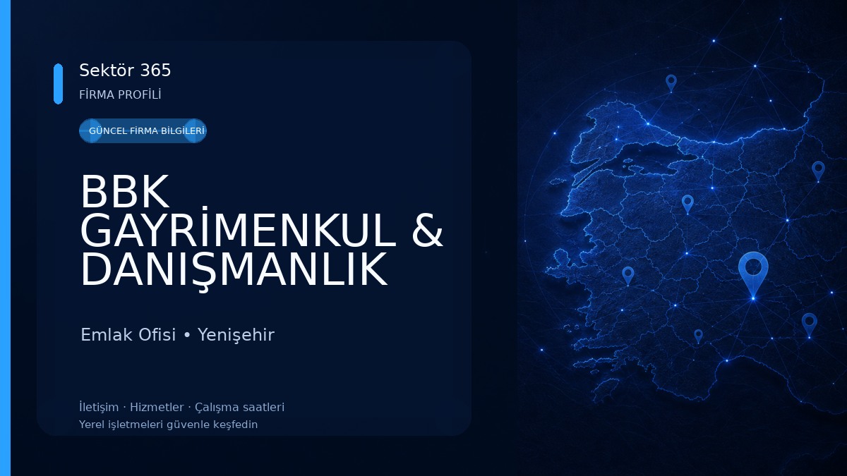 BBK GAYRİMENKUL & DANIŞMANLIK Emlak Ofisi