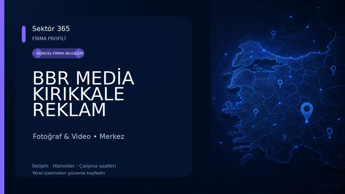 BBR MEDİA KIRIKKALE REKLAM 