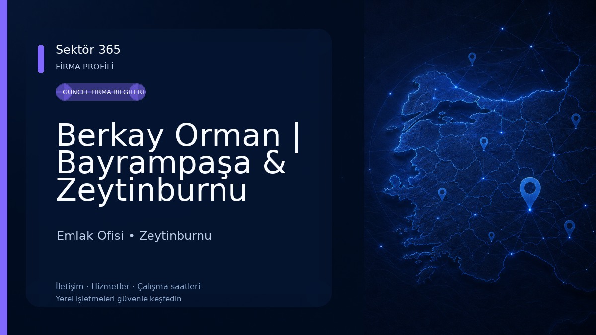 Berkay Orman | Bayrampaşa & Zeytinburnu Emlak Danışmanı Emlak Ofisi