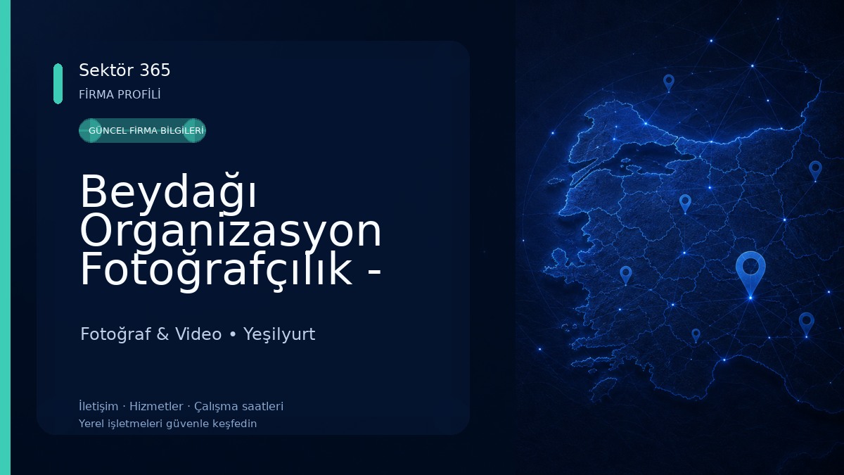 Beydağı Organizasyon Fotoğrafçılık - Malatya 