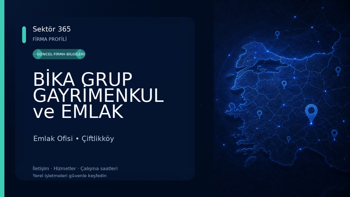 BİKA GRUP GAYRİMENKUL ve EMLAK DANIŞMANLIĞI | Yalova Emlak | Satılık Daire | Kiralık Daire | Çiftlikköy Emlak | Emlakçı Emlak Ofisi