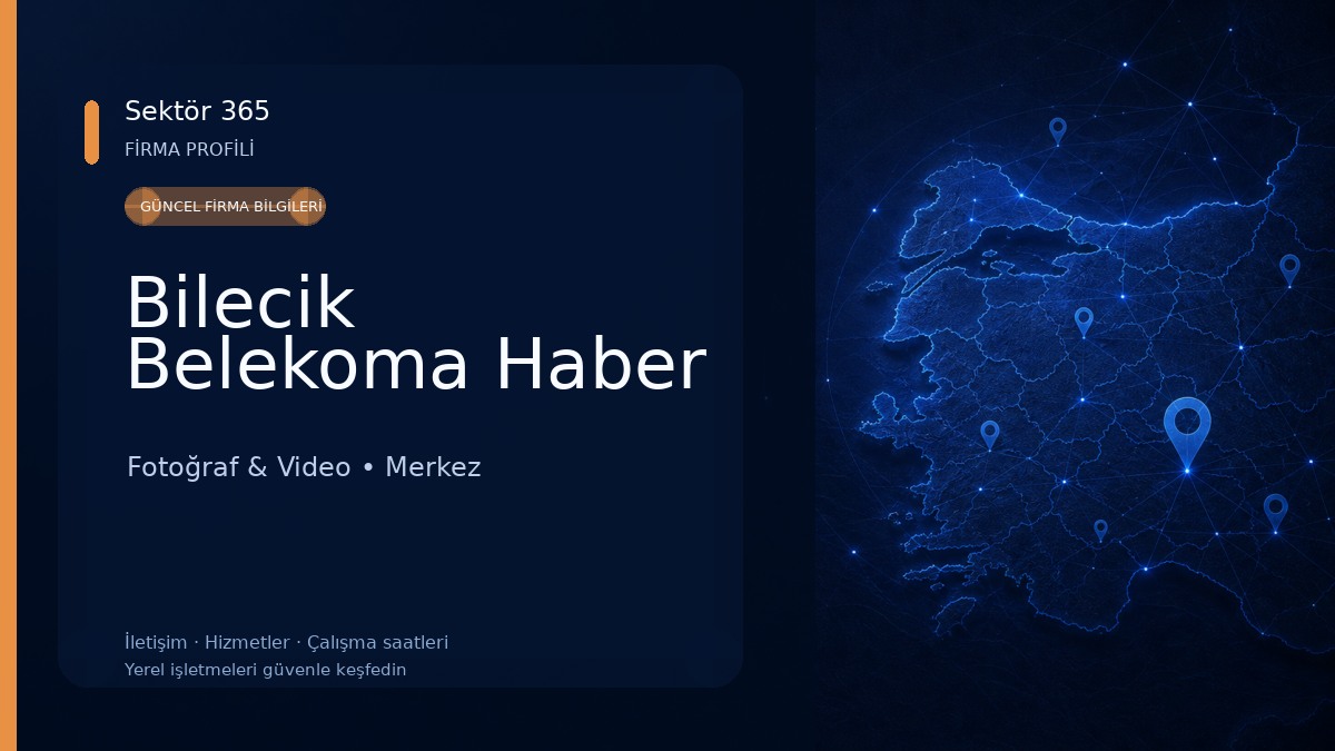 Bilecik Belekoma Haber Fotoğraf & Video
