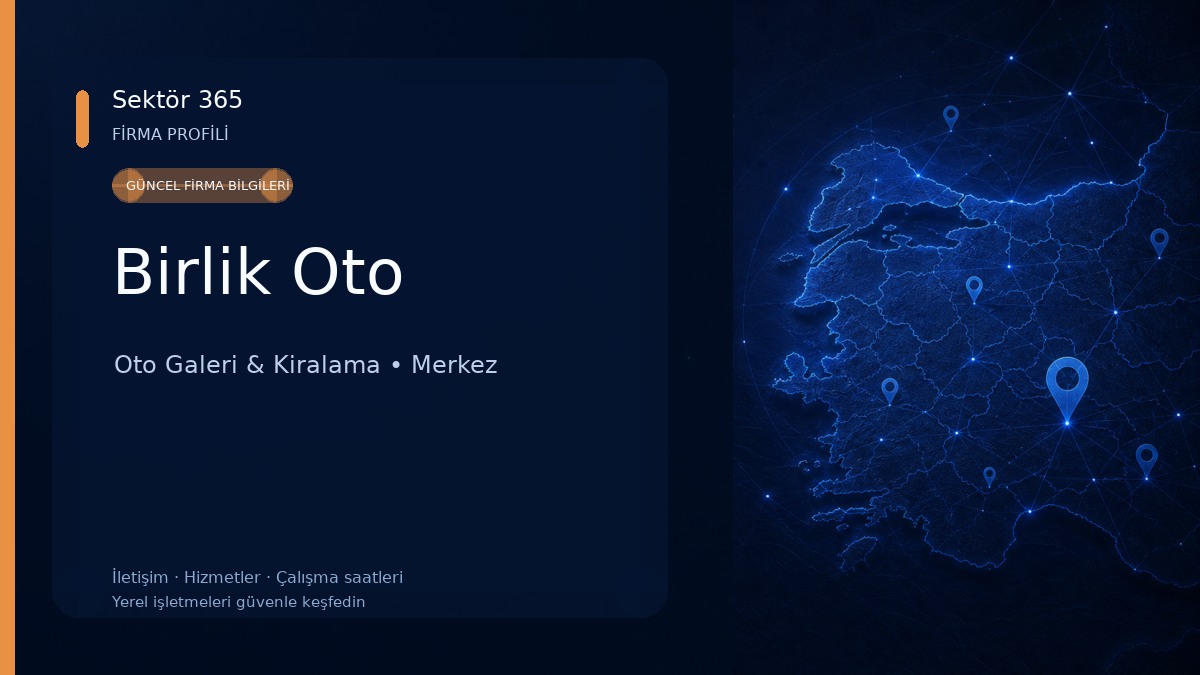 Birlik Oto Oto Galeri & Kiralama