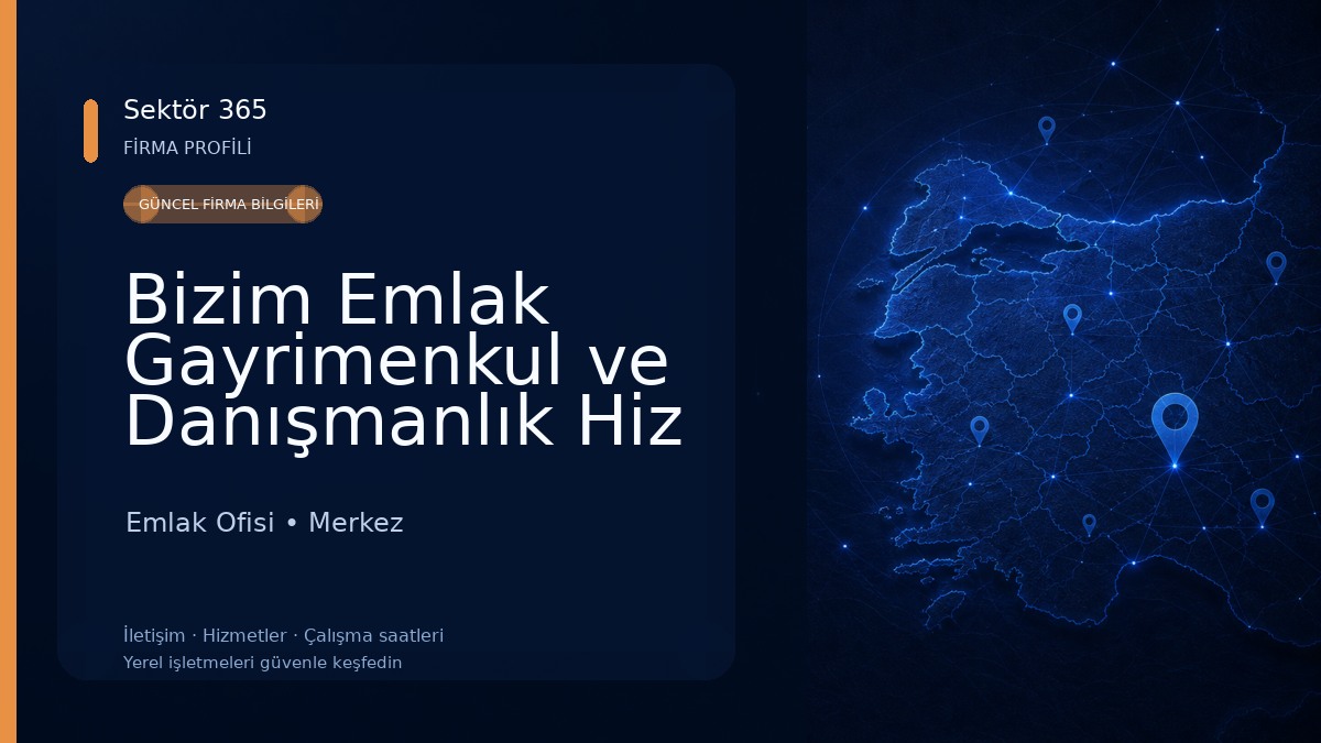 Bizim Emlak Gayrimenkul ve Danışmanlık Hiz 