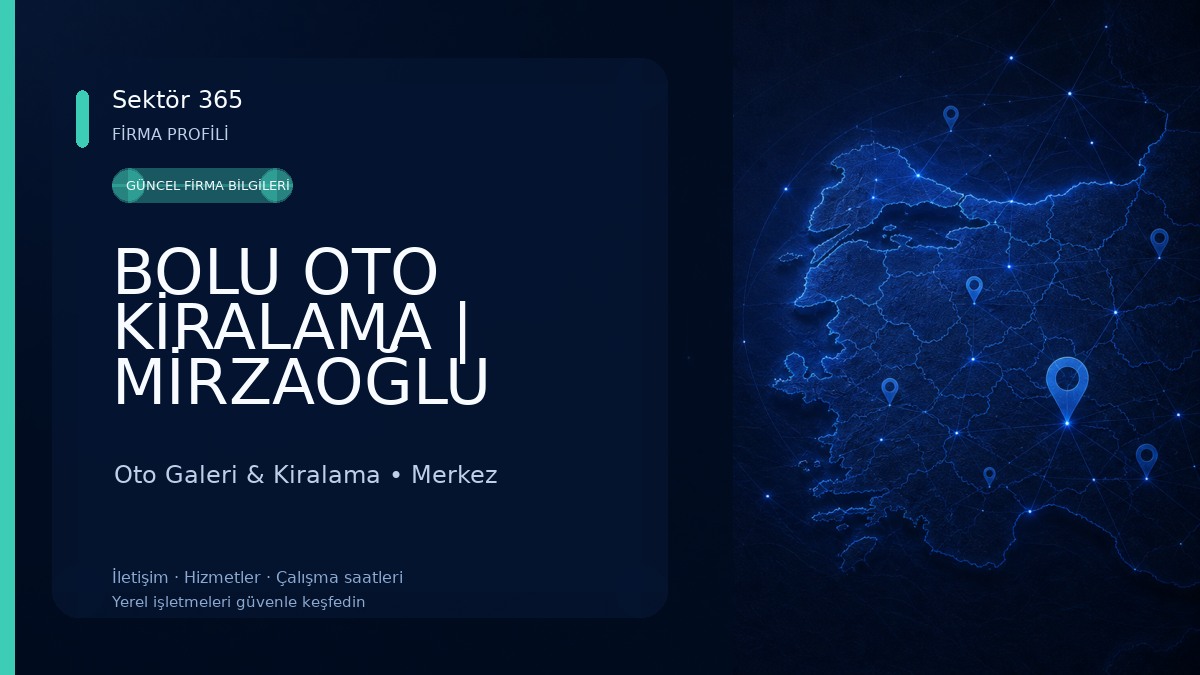 BOLU OTO KİRALAMA | MİRZAOĞLU RENT A CAR
