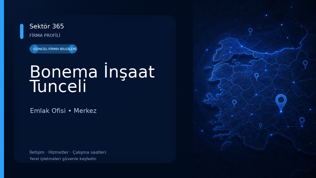 Bonema İnşaat Tunceli