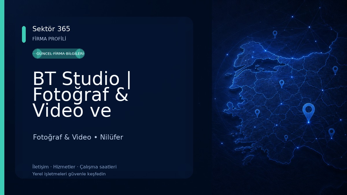 BT Studio | Fotoğraf & Video ve Tasarım Ofisi 