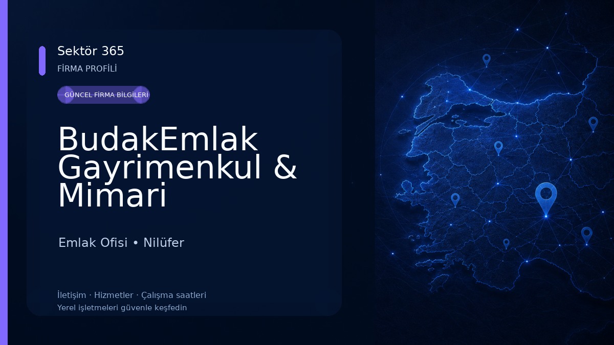 BudakEmlak Gayrimenkul & Mimari Danışmanlık Emlak Ofisi
