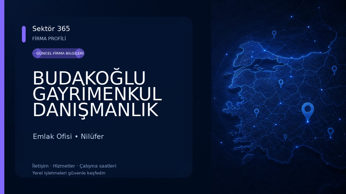 BUDAKOĞLU GAYRİMENKUL DANIŞMANLIK Emlak Ofisi