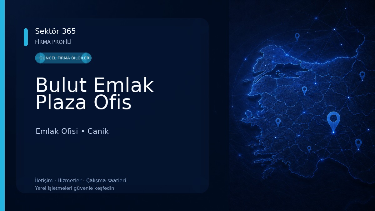 Bulut Emlak Plaza Ofis Emlak Ofisi
