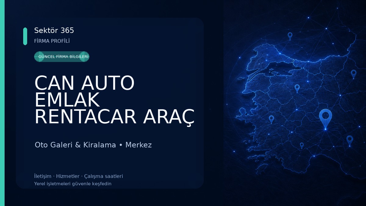 CAN AUTO EMLAK RENTACAR ARAÇ KİRALAMA Oto Galeri & Kiralama